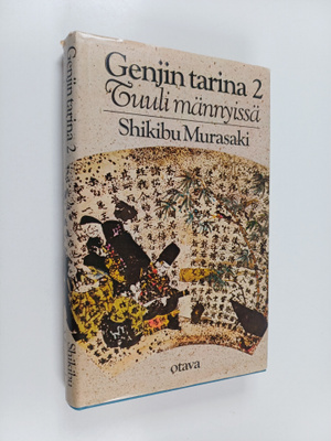 Shikibu Murasaki : Genjin tarina 2. osa : Tuuli männyissä