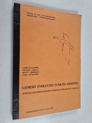 Genesis, evoluutio, funktio, reseptio : kirjallisuushisto...