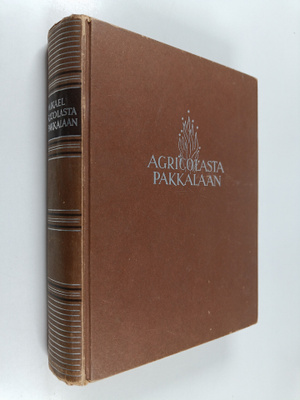 Mikael Agricolasta E.W. Pakkalaan : Suomen kirkon paimeni...