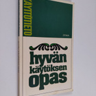 Hyvän käytöksen opas - pikkukuva 1