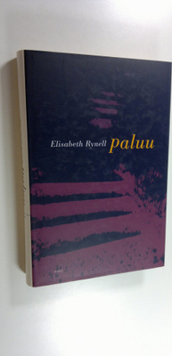 Elisabeth Rynell : Paluu