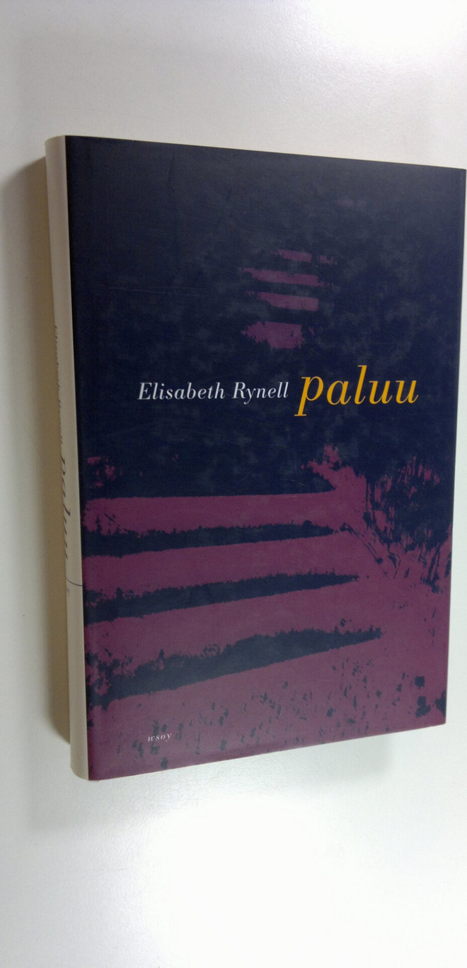 Elisabeth Rynell : Paluu