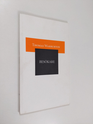 Thomas Warburton : Besökare : dikter 1996-98