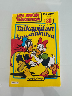 Aku Ankan taskukirja nro 80 : Taikaviitan tanssiinkutsu