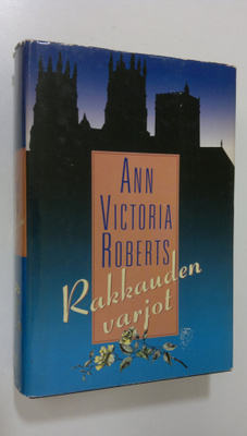 Ann Victoria Roberts : Rakkauden varjot