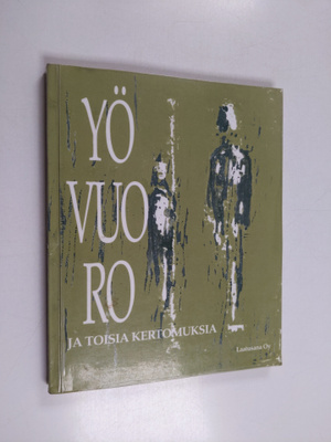 Yövuoro ja toisia kertomuksia