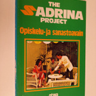 Taina Stenman : The Sadrina project Opiskelu- ja sanastoa... - pikkukuva 1