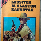 [Kirja] JACK SLADE: LASSITER JA ALASTON KAUNOTAR - pikkukuva 1