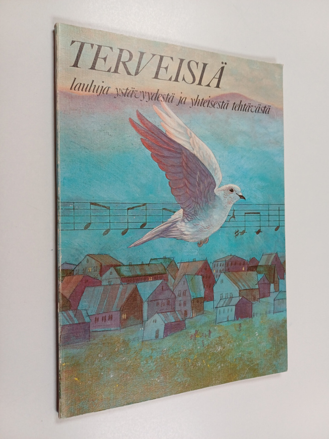 Pia Perkiö ym. : Terveisiä - lauluja ystävyydestä ja yhte...