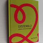 Raul Soisalo : Systemia 2 : Aiheita ammattiauttajille - pikkukuva 1