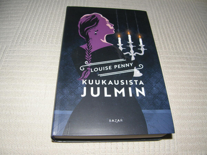 Louise Penny Kuukausista julmin  -sid