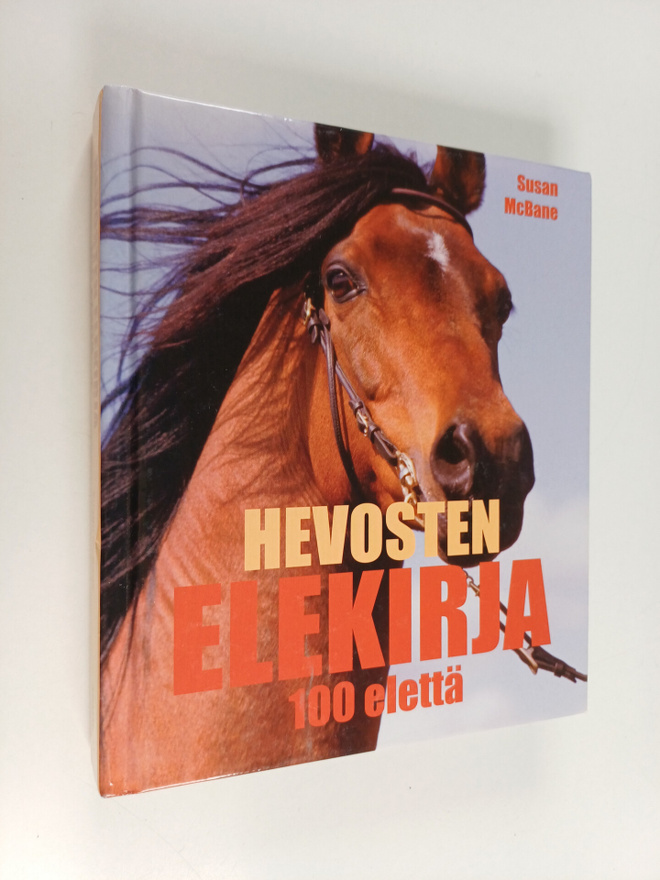 Susan McBane : Hevosten elekieli : 100 elettä
