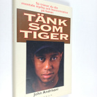 John Andrisani : Tänk som tiger - pikkukuva 1