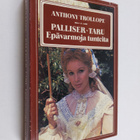 Anthony Trollope : Palliser-taru Epävarmoja tunteita - pikkukuva 1