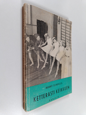 Nanny Rantamäki : Ketterästi keikkuen : koulujuhlien liik...