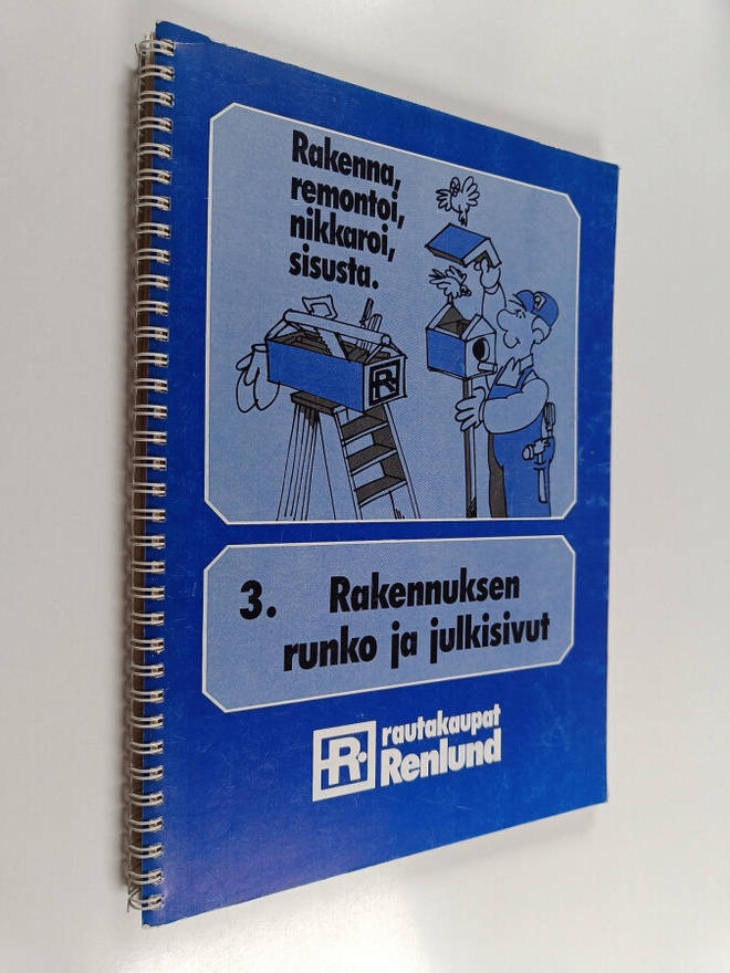 Matti Hakkarainen ym. : Rakennuksen runko ja julkisivut -...