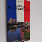 Ari Taipale : Pariisi ja puoli valtakuntaa - pikkukuva 1