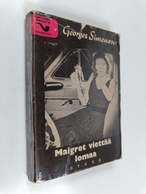 Georges Simenon : Maigret viettää lomaa