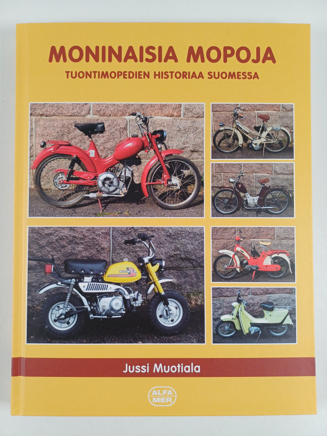 Jussi Muotiala : Moninaisia mopoja