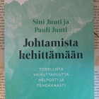 Pauli • Sini Juuti - Johtamista kehittämään (nid.) - pikkukuva 1