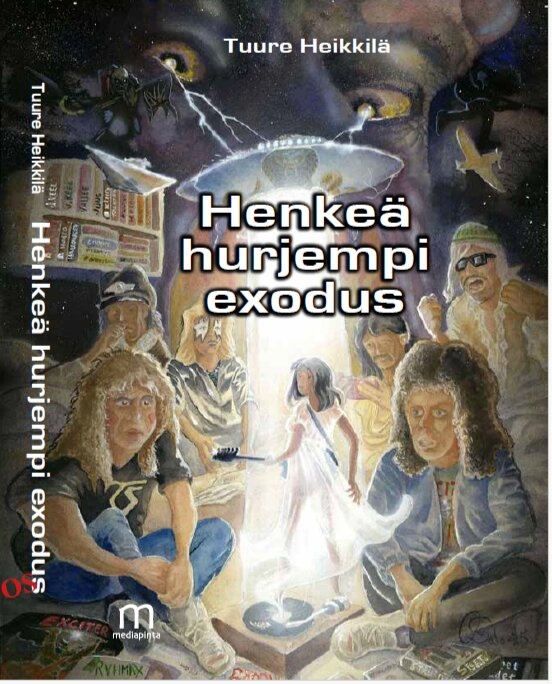 Henkeä hurjempi exodus - thrash and roll -romaani