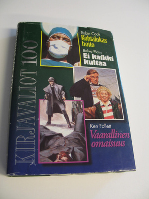 Kirjavaliot : Cook, Robin : Kohtalokas hoito ; Plain, Bel...