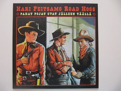 Kari Peitsamo Road Hogs Pahat Pojat Ovat LP UUSI
