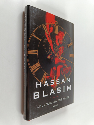 Hassan Blasim : Kelloja ja vieraita
