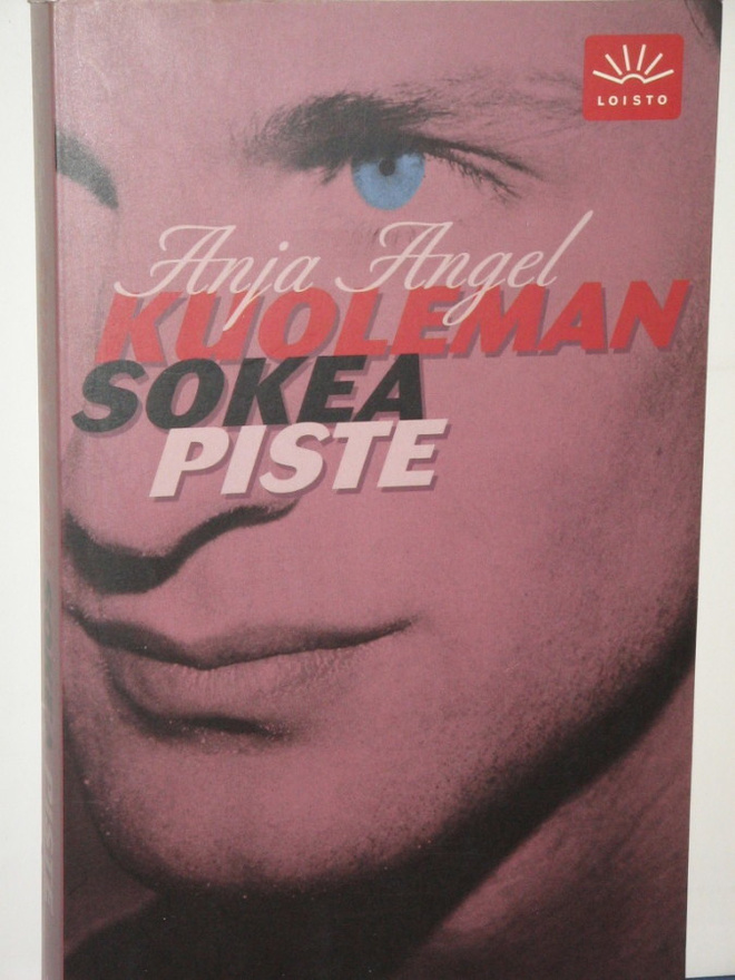 Anja Angel : KUOLEMAN SOKEA PISTE