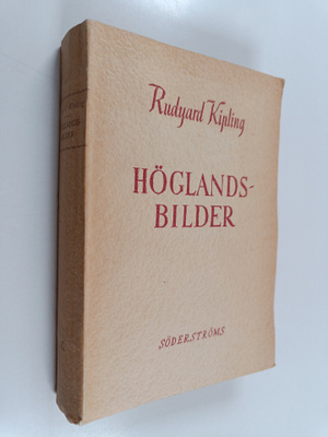Rudyard Kipling : Höglandsbilder