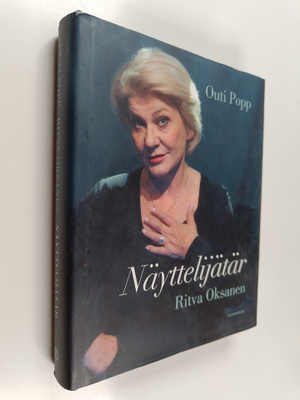 Outi Popp : Näyttelijätär : Ritva Oksanen (signeerattu)