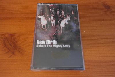 New Birth:Behold The Mighty Army C-kasetti.Avaamaton!