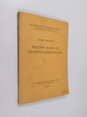 Erkki Paalanen : Valtion kassa- ja tilinpitojärjestelmä