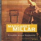 Margaret Millar, Kysykää minua huomenna - pikkukuva 1
