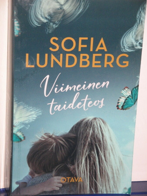 Sofia Lundberg : Viimeinen taideteos