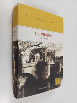 A. H. Tammsaare : Koulutie