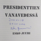 Esko Juuri : Presidenttien vanavedessä (signeerattu, teki... - pikkukuva 3