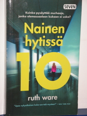Ruth Ware : Nainen hytissä 10