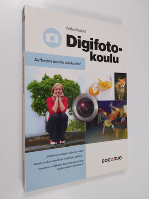 Pekka Punkari : Digifotokoulu
