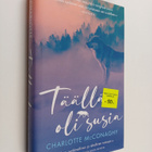 Charlotte McConaghy : Täällä oli susia - pikkukuva 1