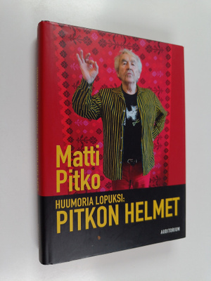 Matti Pitko : Huumoria lopuksi : Pitkon helmet