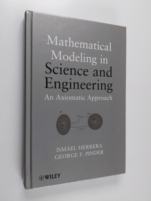 George F. Pinder ym. : Mathematical Modeling in Science a...
