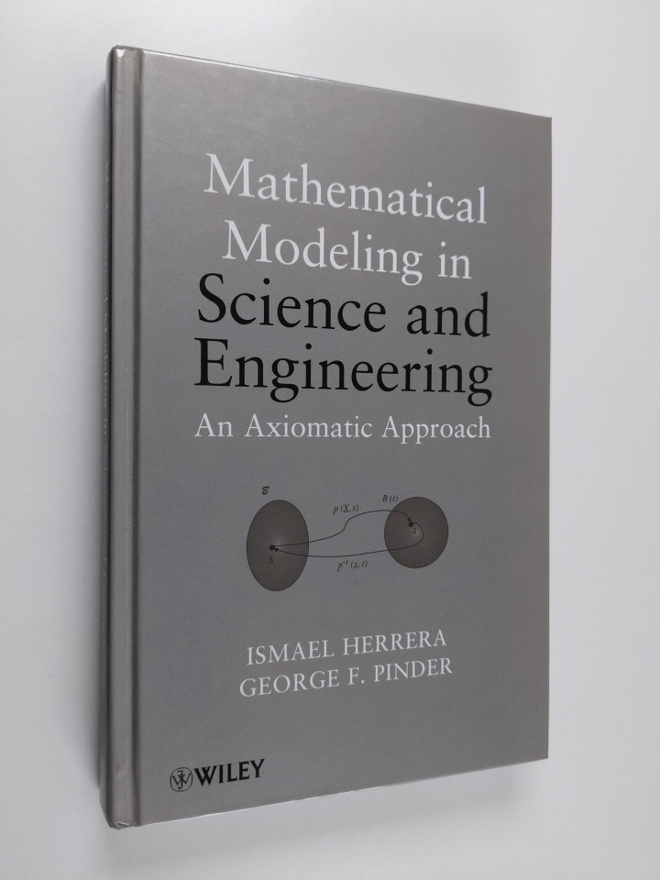 George F. Pinder ym. : Mathematical Modeling in Science a...
