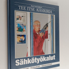 Suuri suomalainen Tee itse -käsikirja 9 : Sähkötyökalut :... - pikkukuva 1