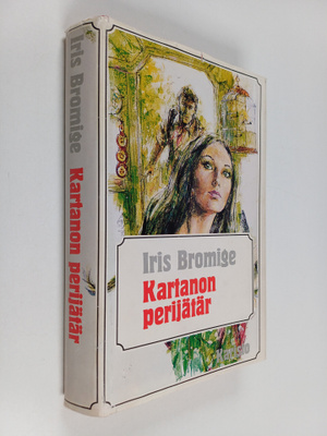Iris Bromige : Kartanon perijätär