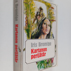 Iris Bromige : Kartanon perijätär - pikkukuva 1