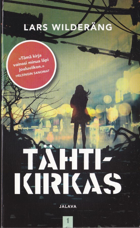 Lars Wilderäng: Tähtikirkas (nide Jalava 2019)