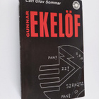 Carl Olov Sommar : Gunnar Ekelöf : en biografi - pikkukuva 1