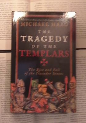 Michael Haag - The Tragedy of the Templars (softcover)