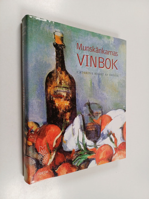 Catarina Hiort af Ornäs : Munskänkarnas vinbok